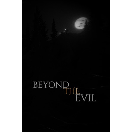 Beyond The Evil (PC - Steam elektronikus játék licensz)
