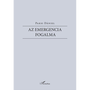 Az emergencia fogalma