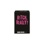 DARK DECK B!TCH REALLY CARD GAME