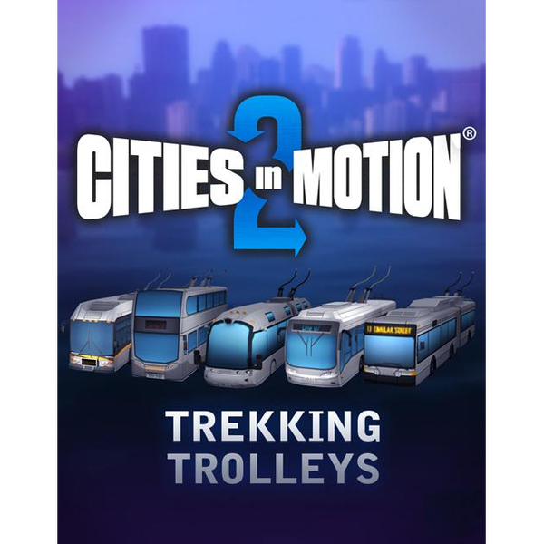Cities in Motion 2: Trekking Trolleys