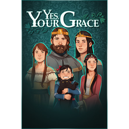 Yes, Your Grace (PC - Steam elektronikus játék licensz)