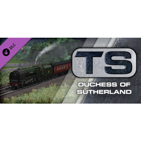 Train Simulator: Duchess of Sutherland Loco Add-On