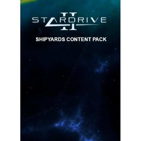 StarDrive 2 - Shipyards Content Pack