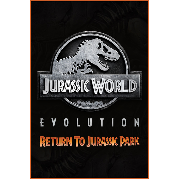 Jurassic World Evolution: Return To Jurassic Park