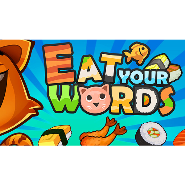 Eat Your Words