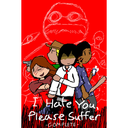 I Hate You, Please Suffer - Complete (PC - Steam elektronikus játék licensz)
