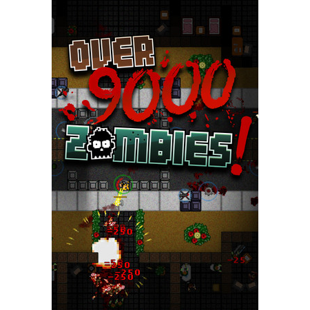 Over 9000 Zombies!