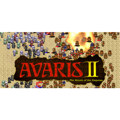Avaris 2: The Return of the Empress