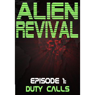 Alien Revival - Episode 1 - Duty Calls (PC - Steam elektronikus játék licensz)
