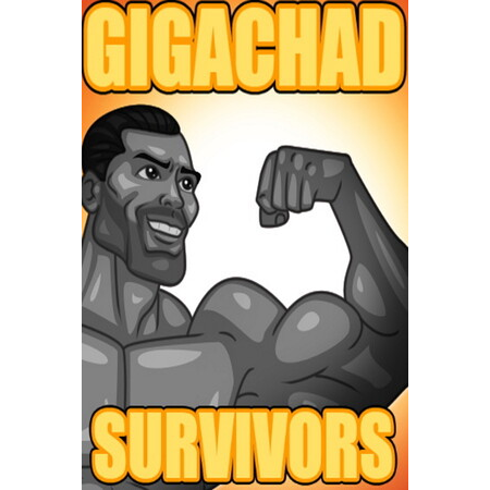 Gigachad Survivals