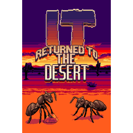 It Returned To The Desert