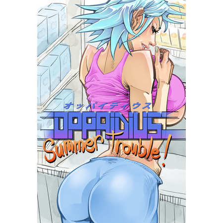 Oppaidius Summer Trouble!