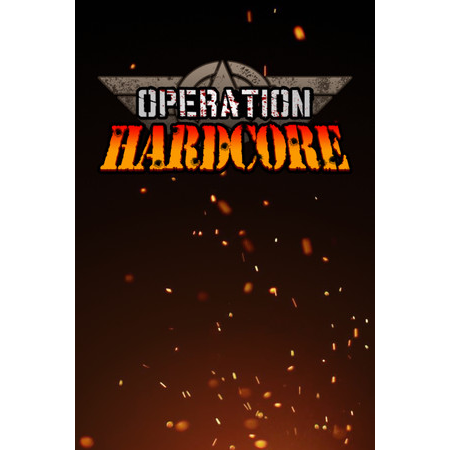 Operation Hardcore (PC - Steam elektronikus játék licensz)
