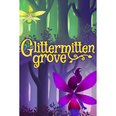 Glittermitten Grove