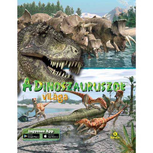 A dinoszauruszok világa