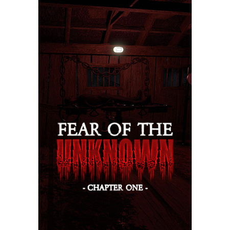 Fear of The Unknown