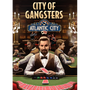 City of Gangsters: Atlantic City