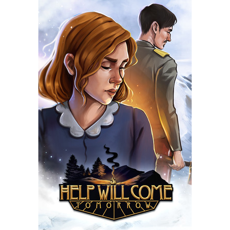 Help Will Come Tomorrow