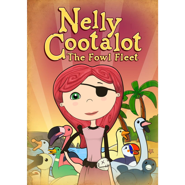 Nelly Cootalot: The Fowl Fleet
