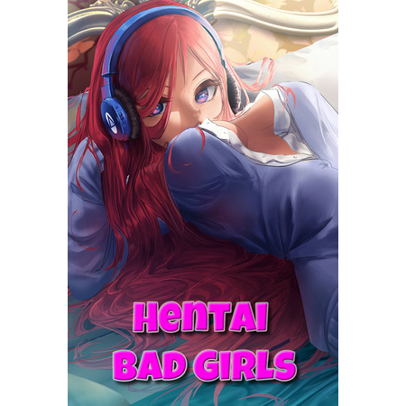 Hentai Bad Girls