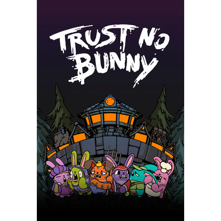 Trust No Bunny