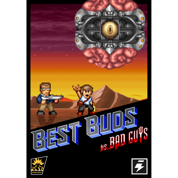 Best Buds vs Bad Guys
