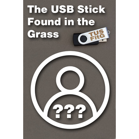 The USB Stick Found in the Grass (PC - Steam elektronikus játék licensz)