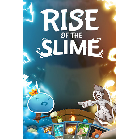 Rise of the Slime