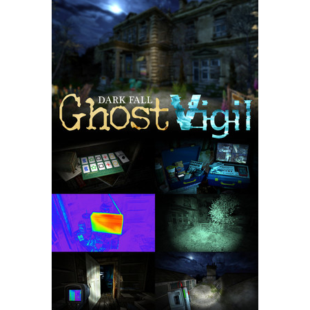 Dark Fall: Ghost Vigil