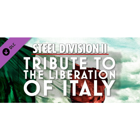 Steel Division 2 - Tribute to the Liberation of Italy (PC - Steam elektronikus játék licensz)