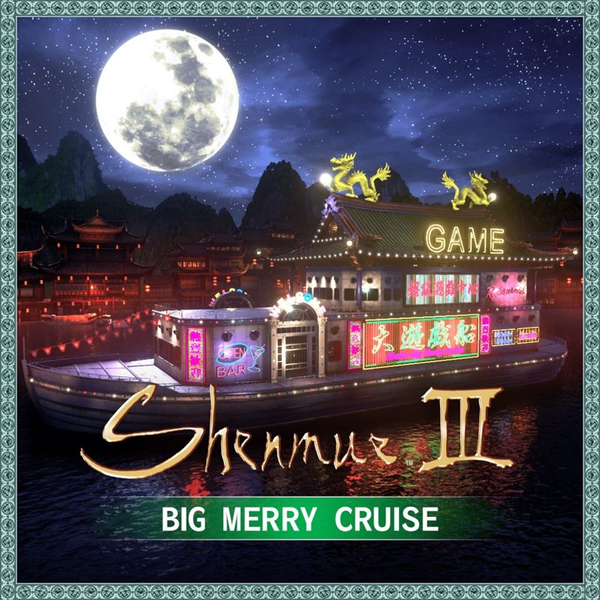 Shenmue III - DLC2 Big Merry Cruise