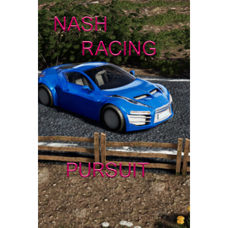 Nash Racing: Pursuit