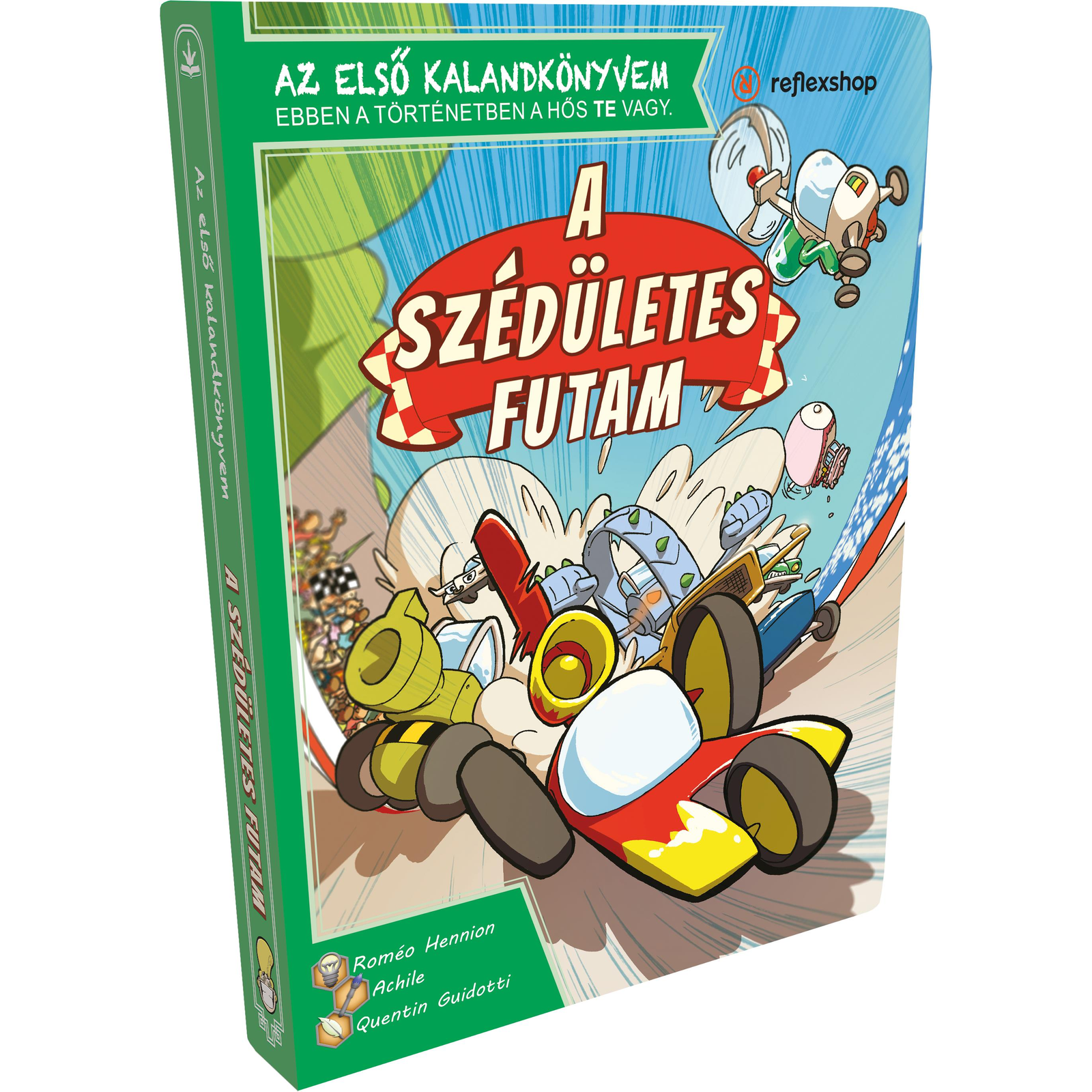 Az első kalandkönyvem: A szédületes futam könyv (9786150186597)