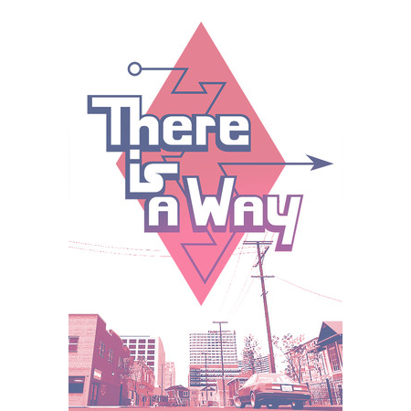 There Is a Way (PC - Steam elektronikus játék licensz)