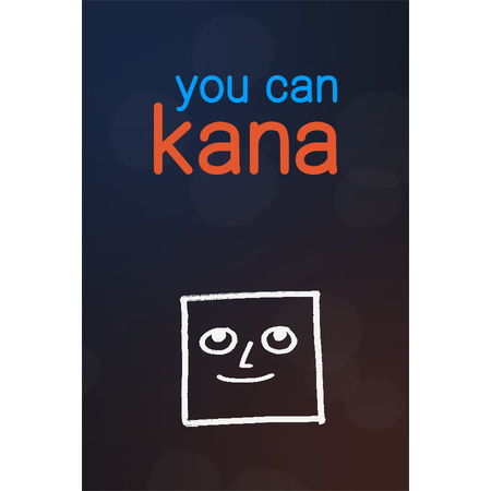 You Can Kana - Learn Japanese Hiragana & Katakana (PC - Steam elektronikus játék licensz)