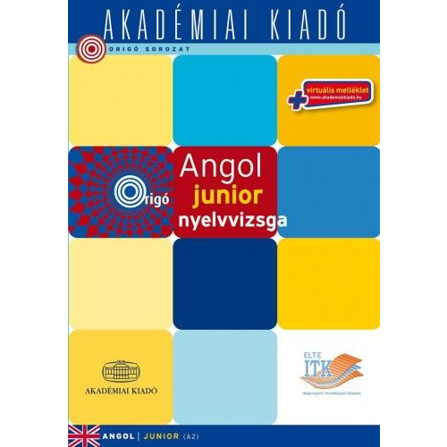 Origó - Angol junior nyelvvizsga A2 - virtuális melléklettel