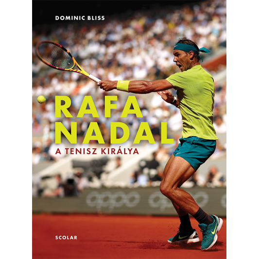 Rafa Nadal - A tenisz királya (BK24-209386)