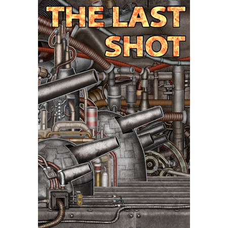 The Last Shot (PC - Steam elektronikus játék licensz)