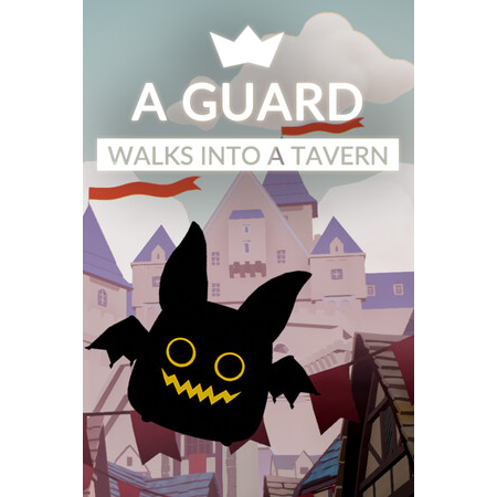 A guard walks into a tavern (PC - Steam elektronikus játék licensz)