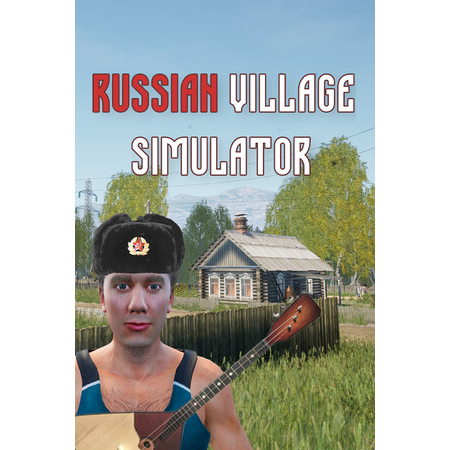 Russian Village Simulator (PC - Steam elektronikus játék licensz)