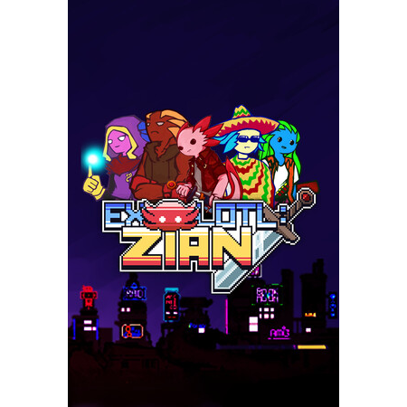 Exolotl : ZIAN