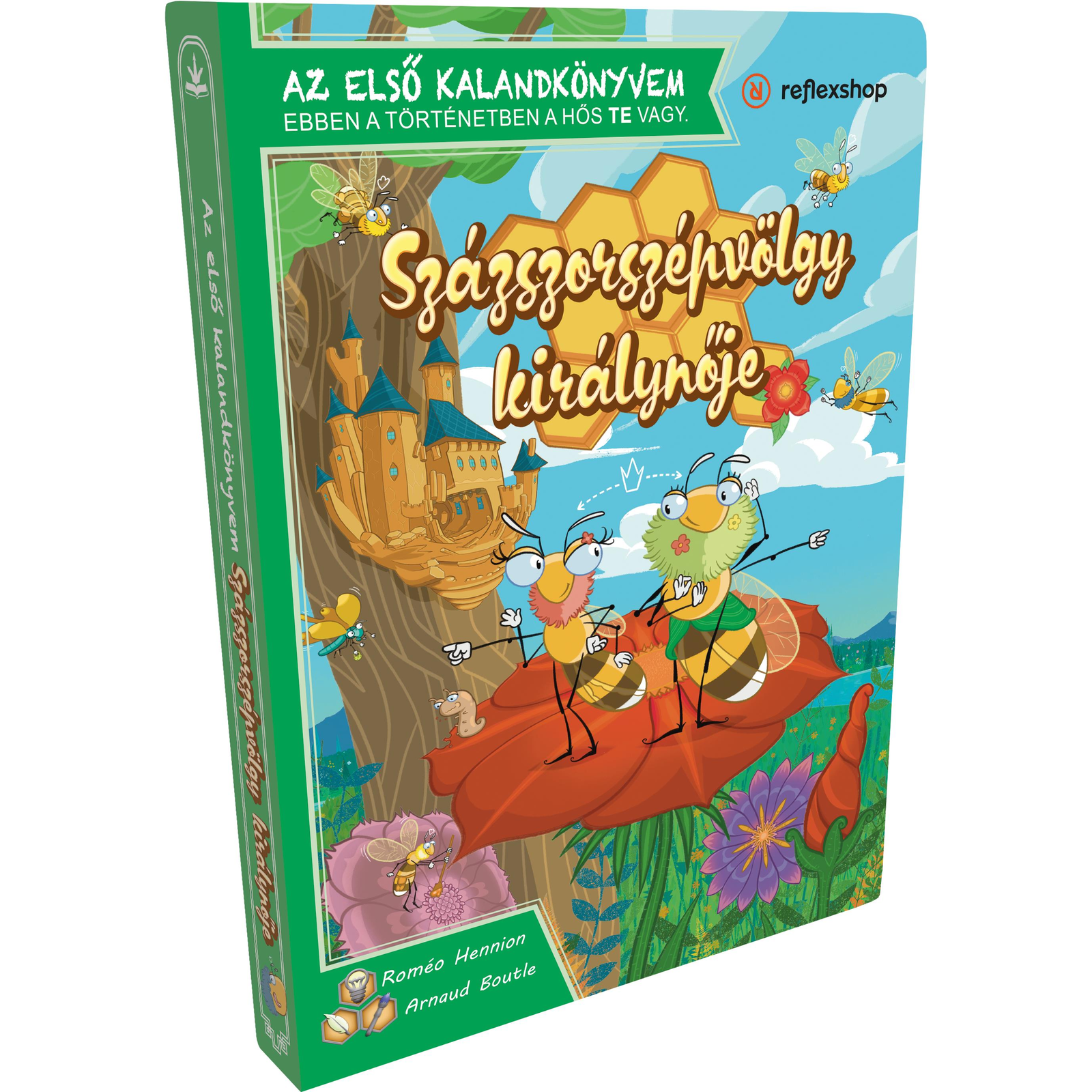 Az első kalandkönyvem: Százszorszépvölgy királynője (9786150186580)