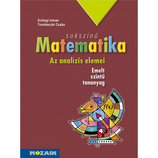 Sokszínű matematika tankönyv 12. osztály (MS-2313)