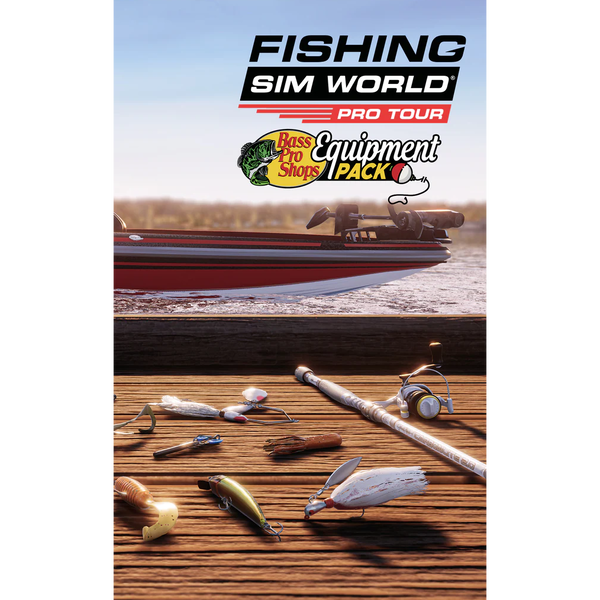 Fishing Sim World: Pro Tour - Bass Pro Shops Equipment Pack DLC