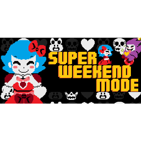 Super Weekend Mode