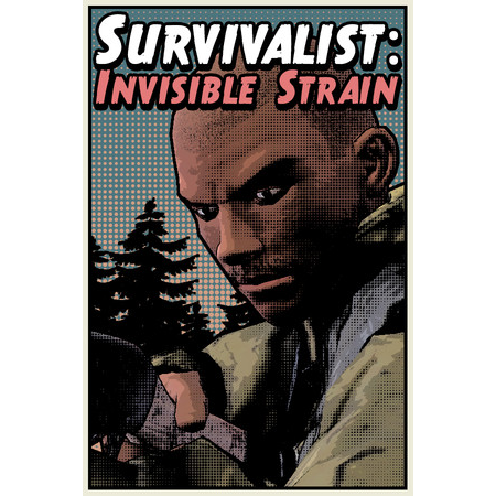 Survivalist: Invisible Strain