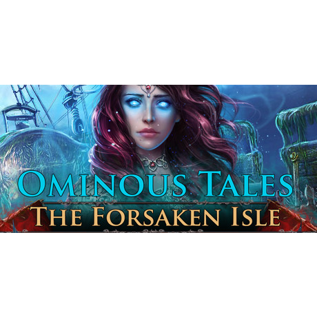 Ominous Tales: The Forsaken Isle