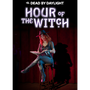 Dead by Daylight - Hour of the Witch Chapter