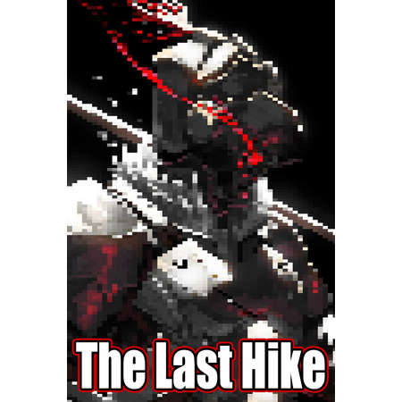 The Last Hike