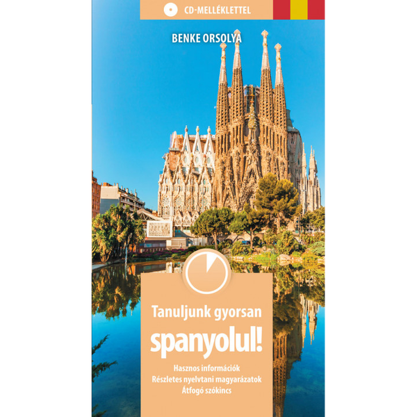 Tanuljunk gyorsan spanyolul! - CD melléklettel